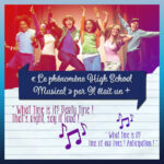 Épisode 08 - Le phénomène High School Musical